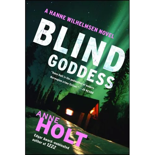 Blind Goddess: Hanne Wilhelmsen Book One - Paperback
