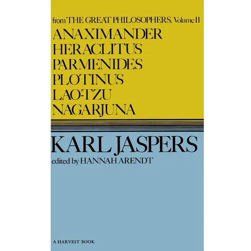 Anaximander, Heraclitus, Parmenides, Plotinus, Lao-Tzu, Nagarjuna - Paperback