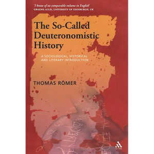 The So-Called Deuteronomistic History: A Sociological, Historical and Literary Introduction - Paperback