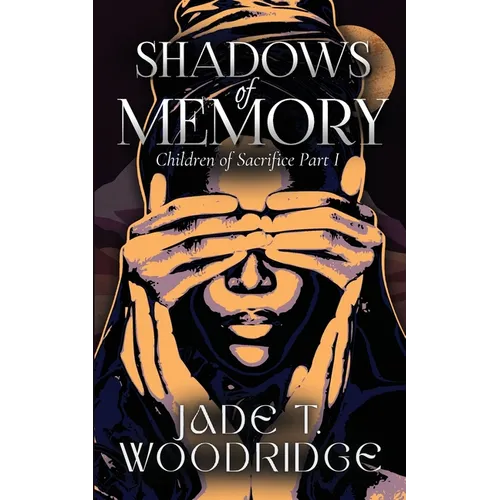 Shadows of Memory - Paperback