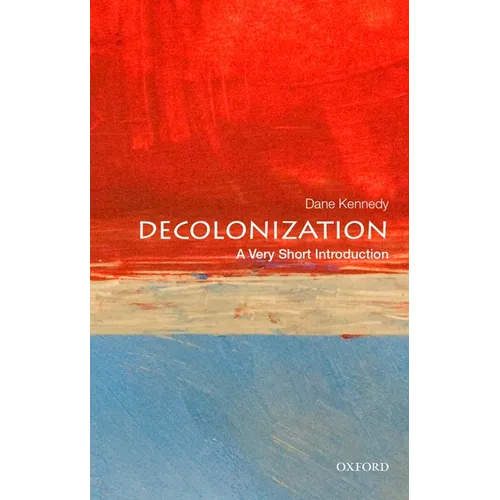 Decolonization: A Very Short Introduction - Paperback