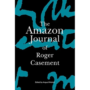 The Amazon Journal of Roger Casement - Paperback