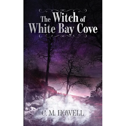 The Witch of White Bay Cove - Paperback