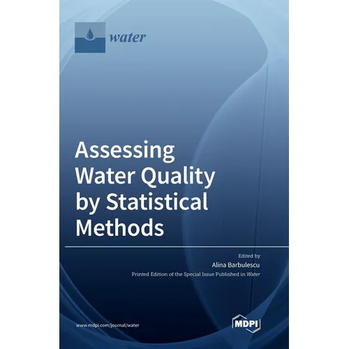 Assessing Water Quality by Statistical Methods - Hardcover