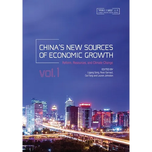 China's New Sources of Economic Growth, Vol. 1: Reform, Resources and Climate Change - Paperback