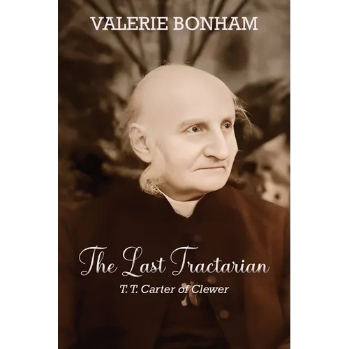 The Last Tractarian - Paperback