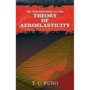 An Introduction to the Theory of Aeroelasticity - Paperback