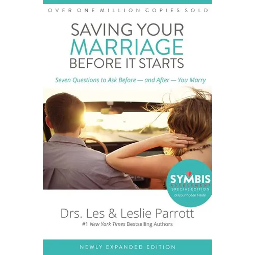 Saving Your Marriage Before It Starts: Seven Questions to Ask Before -- And After -- You Marry - Hardcover