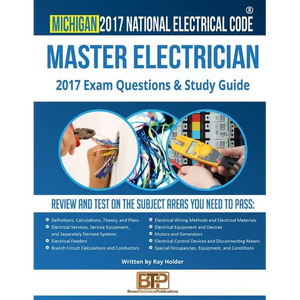 Michigan 2017 Master Electrician Study Guide - Paperback