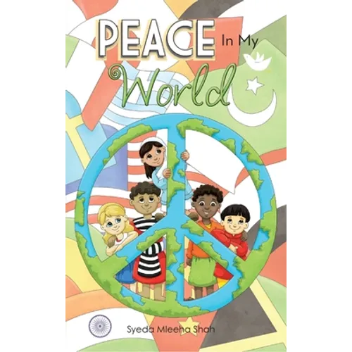 Peace In My World - Hardcover