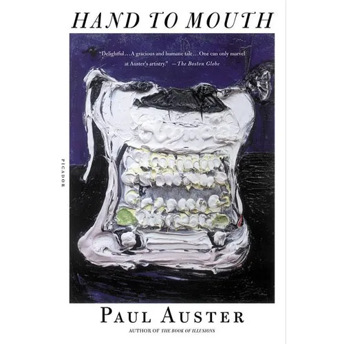 Hand to Mouth: A Chronicle of Early Failure - Paperback