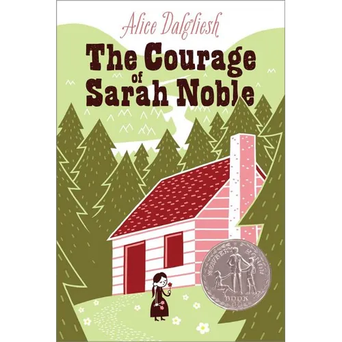 The Courage of Sarah Noble - Paperback