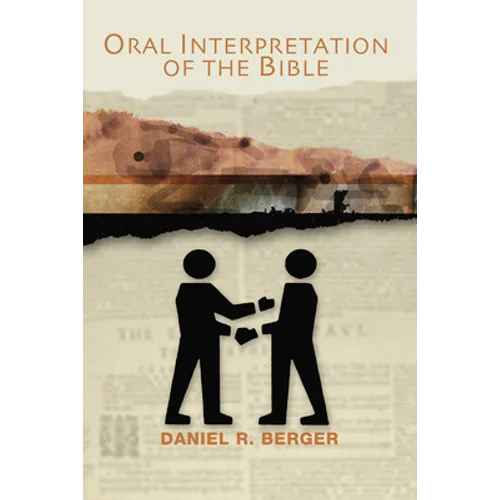 Oral Interpretation of the Bible - Paperback