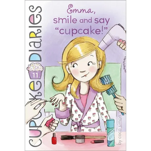 Emma, Smile and Say Cupcake! - Paperback