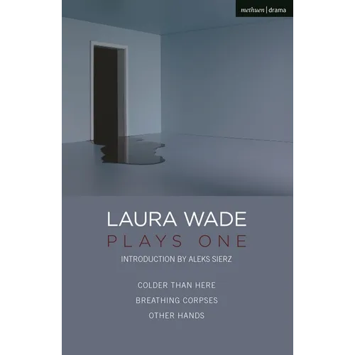 Laura Wade: Plays One - Paperback