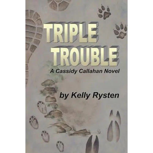 Triple Trouble: A Cassidy Callahan Novel - Paperback