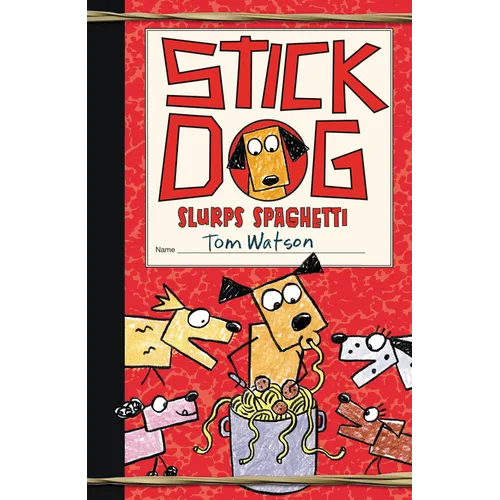 Stick Dog Slurps Spaghetti - Paperback