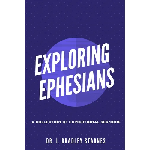 Exploring Ephesians - Paperback