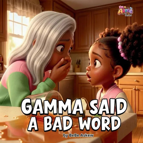 Gamma Said A Bad Word - Paperback