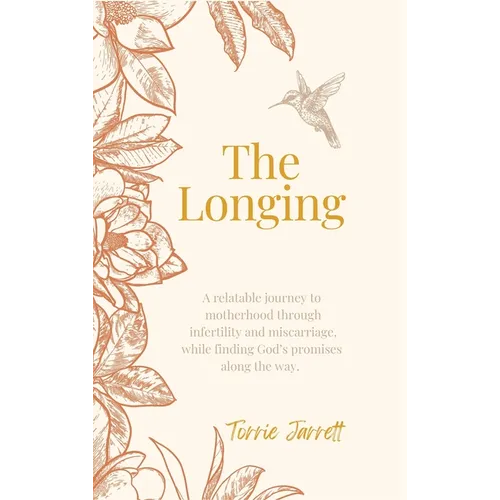 The Longing - Hardcover
