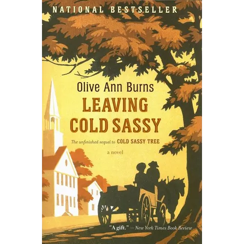Leaving Cold Sassy: The Unfinished Sequel to Cold Sassy Tree - Paperback