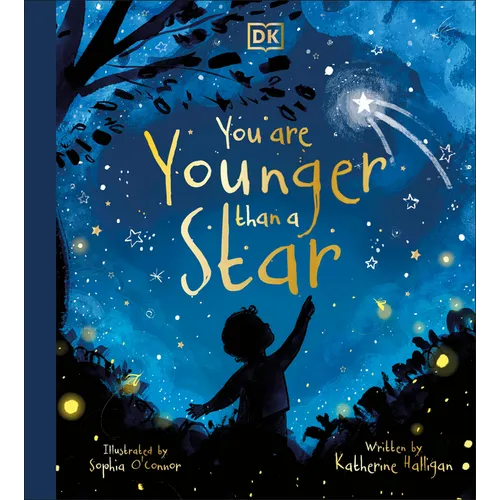 You Are Younger Than a Star - Hardcover