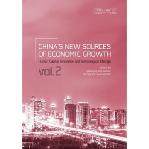 China's New Sources of Economic Growth, Vol. 2: Human Capital, Innovation and Technological Change - Paperback