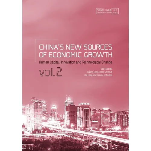 China's New Sources of Economic Growth, Vol. 2: Human Capital, Innovation and Technological Change - Paperback