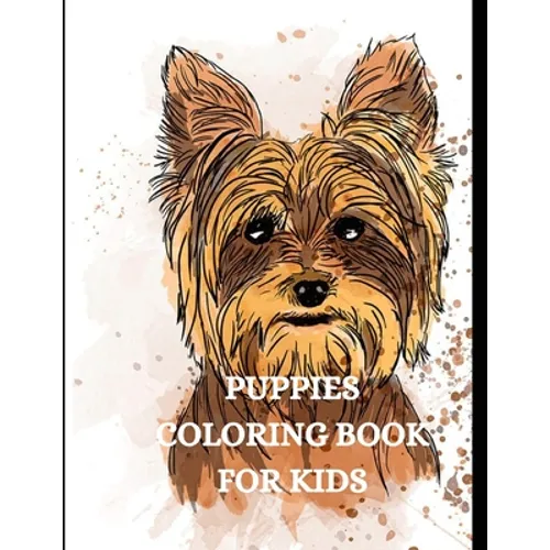 Dog Coloring Book for Kids: Dog Coloring Book, Gorgeous Dog Lover Coloring Pages for Relaxation and Stress Relief