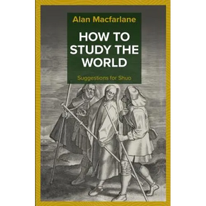 How to Study the World - Suggestions for Shuo - Paperback