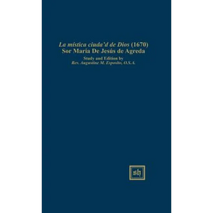 LA MÍSTlCA CIUDAD DE DIOS (1670) - Hardcover