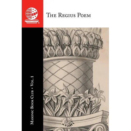 The Masonic Book Club, Vol. 1: The Regius Poem - Paperback