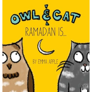 Owl & Cat: Ramadan Is... - Hardcover