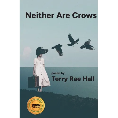 Neither Are Crows - Paperback