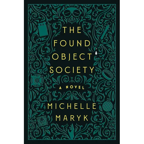 The Found Object Society - Hardcover