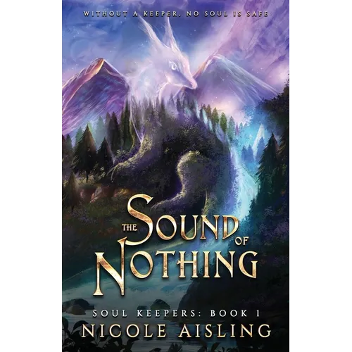 The Sound of Nothing - Paperback