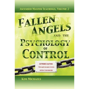 Fallen Angels and the Psychology of Control - Paperback