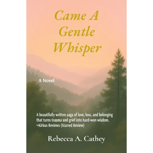 Came A Gentle Whisper - Paperback
