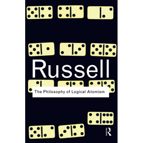 The Philosophy of Logical Atomism - Paperback