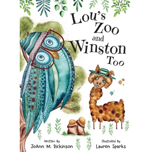Lou's Zoo and Winston Too - Hardcover