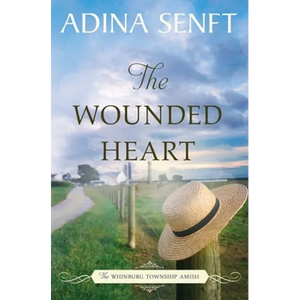 The Wounded Heart: Amish romance - Paperback