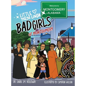 Little Miss Linda Bad Girls of Montgomery - Hardcover