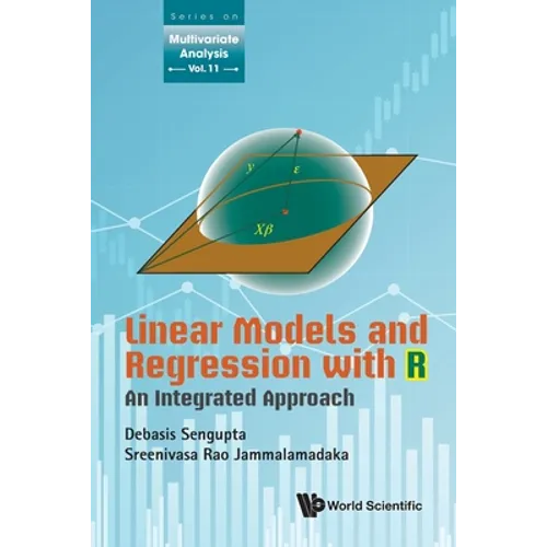 Linear Models and Regression with R: An Integrated Approach - Paperback