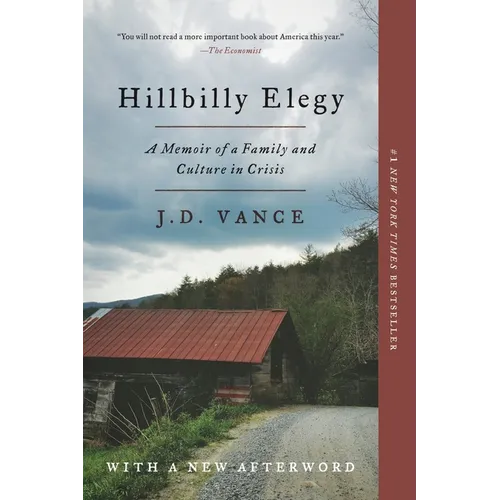 Hillbilly Elegy: A Memoir of a Family and Culture in Crisis - Paperback
