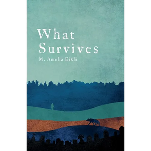 What Survives - Paperback