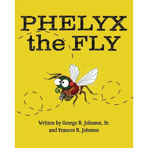 Phelyx the Fly - Paperback