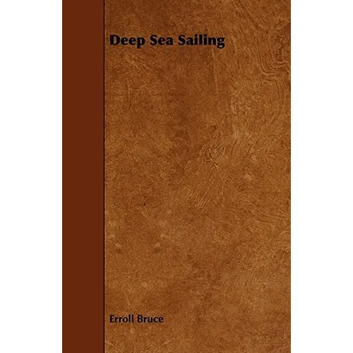 Deep Sea Sailing - Paperback