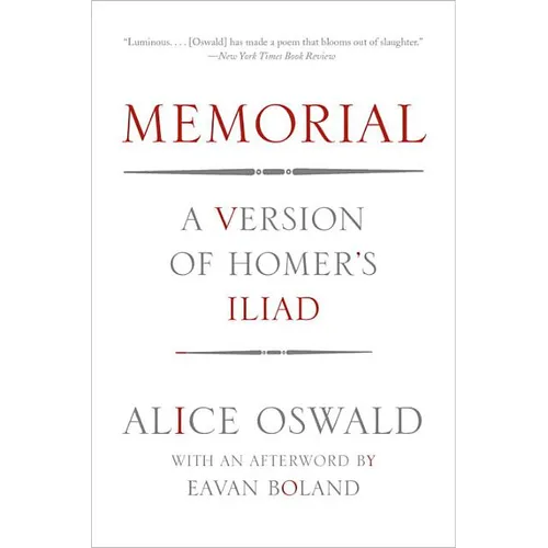 Memorial: A Version of Homer's Iliad - Paperback