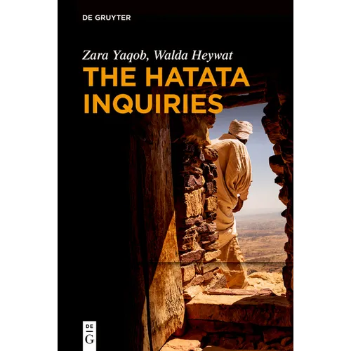 The Hatata Inquiries: Two Texts of Seventeenth-Century African Philosophy from Ethiopia about Reason, the Creator, and Our Ethical Responsibilities - Paperback