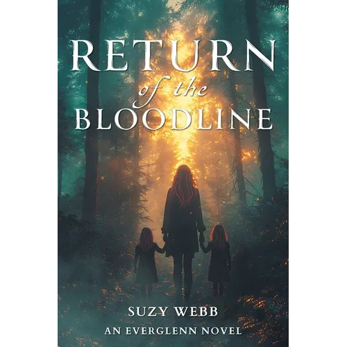 Return of the Bloodline: An Everglenn Novel - Paperback